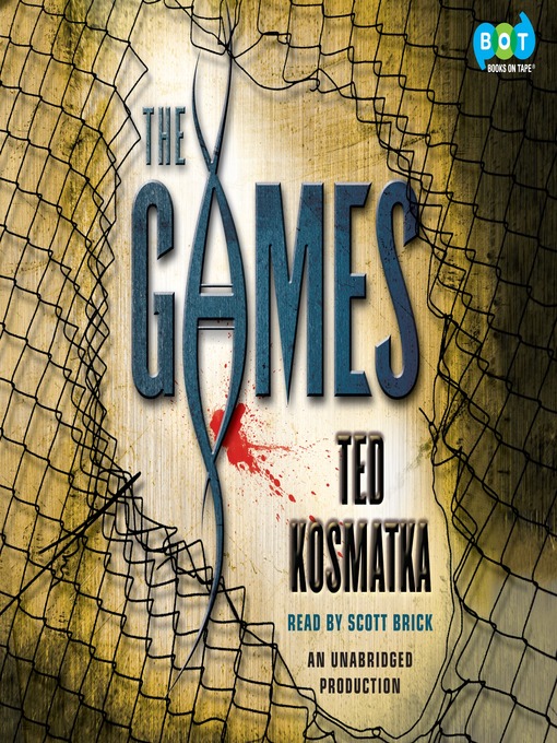 Title details for The Games by Ted Kosmatka - Available
